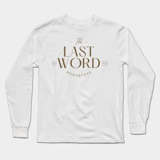 The Last Word Bookstore inspired by Addie LaRue Long Sleeve T-Shirt